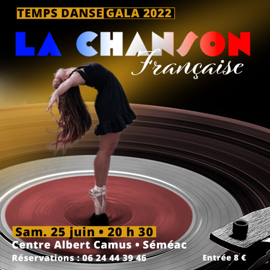 Gala Les chansons françaises Samedi 25 juin 2022